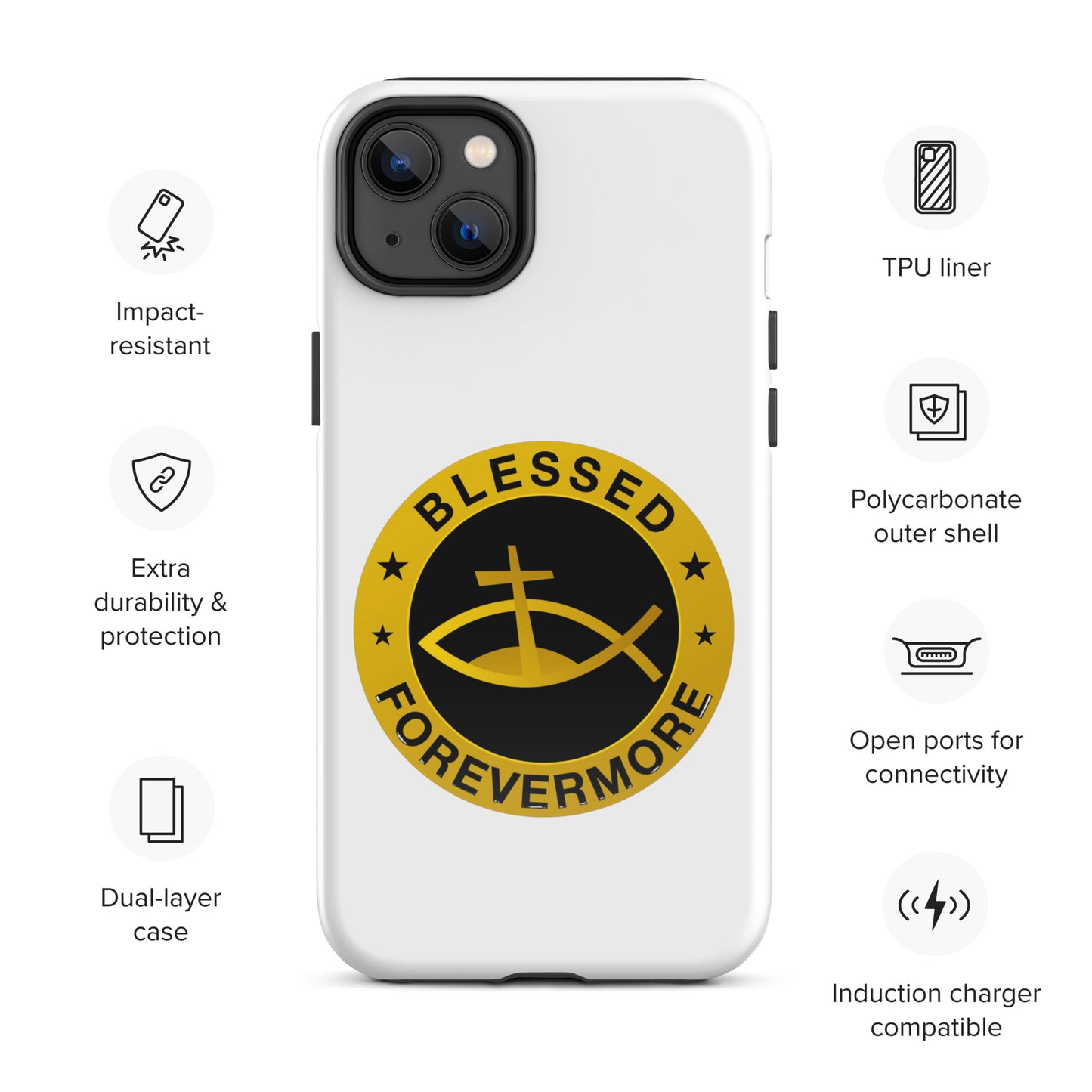 Blessed Forevermore - Tough Case for iPhone®