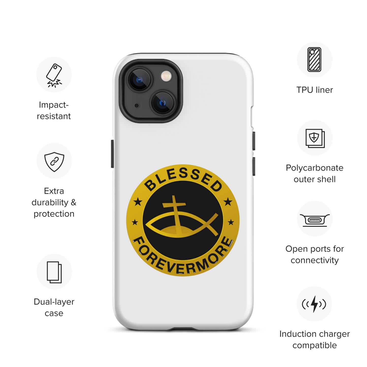 Blessed Forevermore - Tough Case for iPhone®