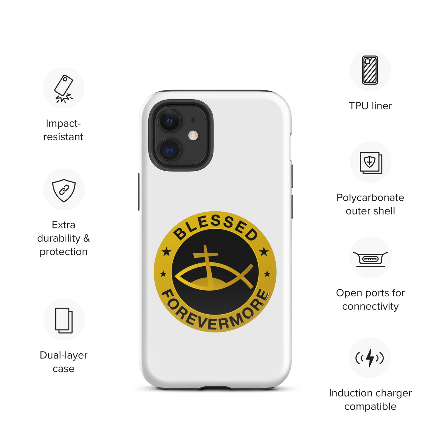 Blessed Forevermore - Tough Case for iPhone®