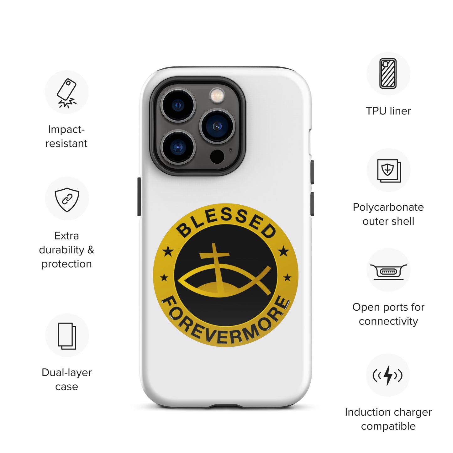 Blessed Forevermore - Tough Case for iPhone®