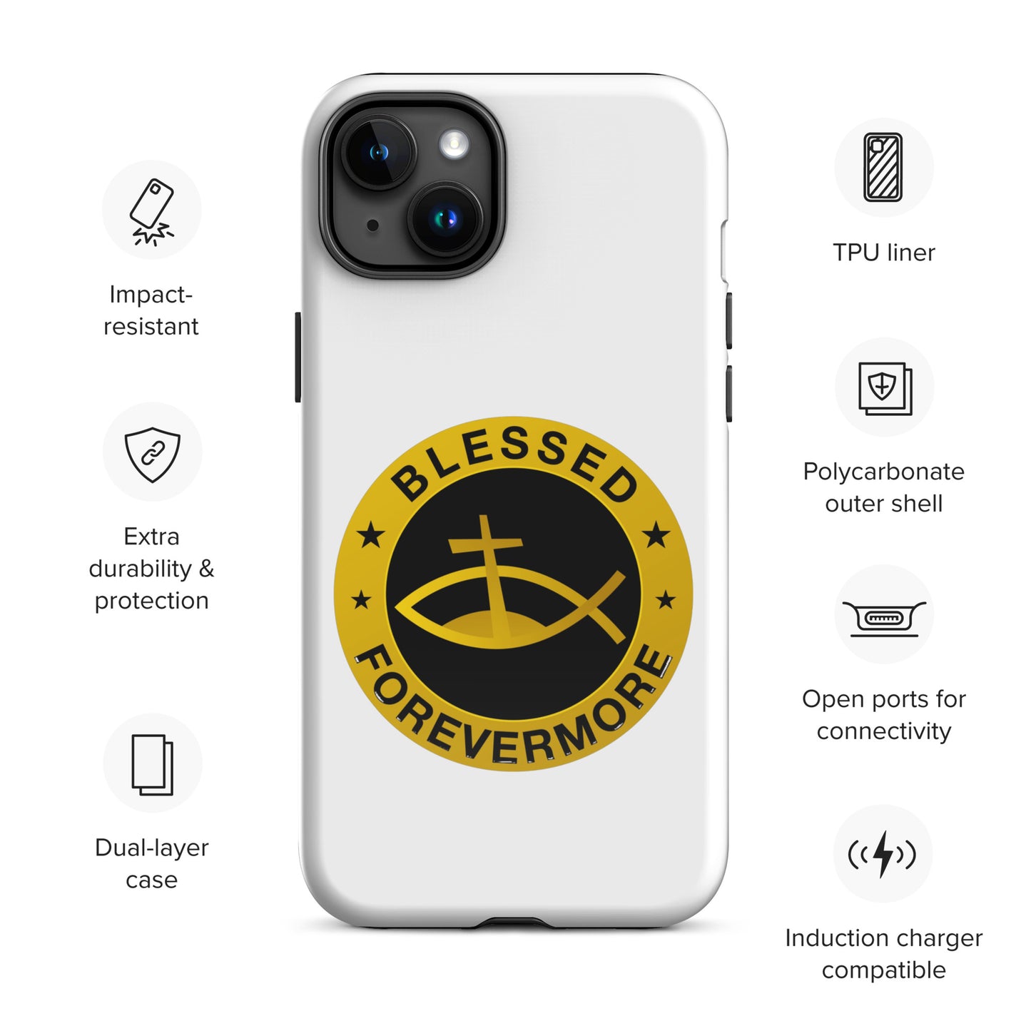 Blessed Forevermore - Tough Case for iPhone®