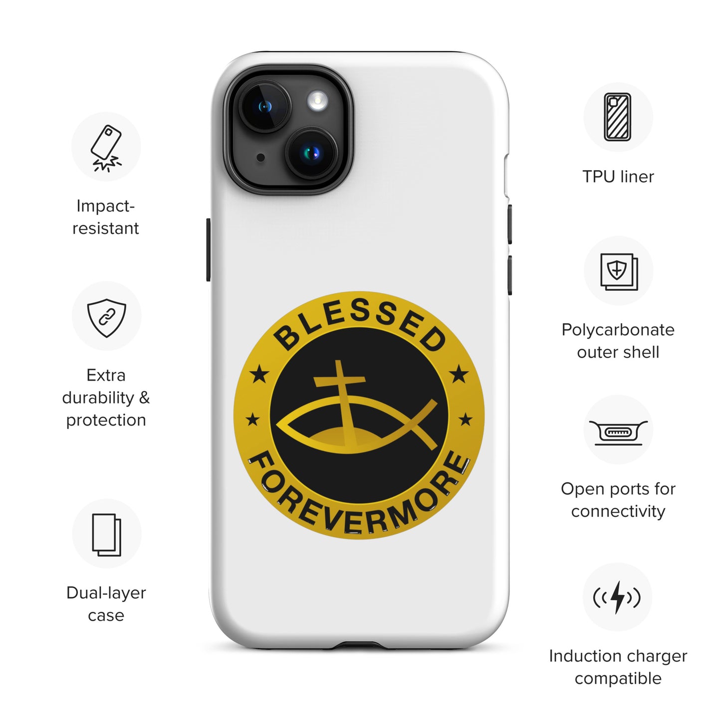 Blessed Forevermore - Tough Case for iPhone®